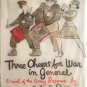 Three Cheers for War in General John Spooner (HB 1st Ed
