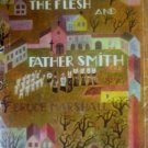 World, the Flesh, and Father Smith B. Marshall (HB 1945