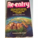 Re-Entry by John Wesley White (MMP 1971 G)*