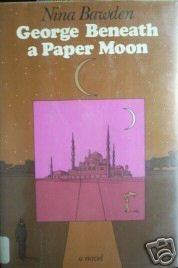 George Beneath a Paper Moon by Nina Bawden (HB 1974)*
