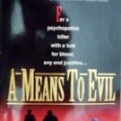 A Means to Evil by John Trenhaile (MMP 1995 G)*