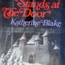 Night Stands at the Door Katherine Blake (HB 1974 G/G)