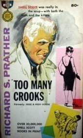 Too Many Crooks by Richard S. Prather (MMP 1953 G)