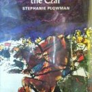 Three Lives for the Czar Stephanie Plowman (HB 1st Ed G
