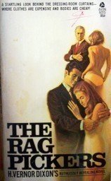 The Rag Pickers by H. Vernor Dixon (MMP 1969 G)