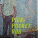 Pick-Pocket Run by Annabel Johnson (HB 1961 G/G)*
