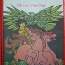 King of Men by O. Coolidge (HB 1966 G) *