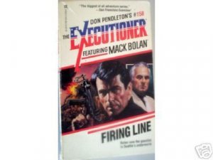 Executioner: Firing Line 158 by Don Pendleton (MMP G*