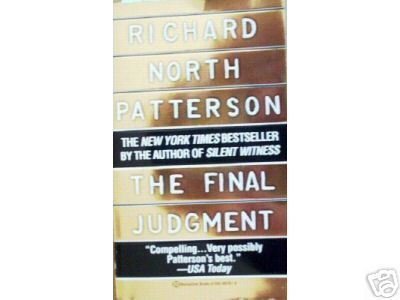 The Final Judgement Richard North Patterson (MMP 1997 )