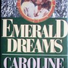 Emerald Dreams by Caroline Bourne (HB 1995 VG/G)