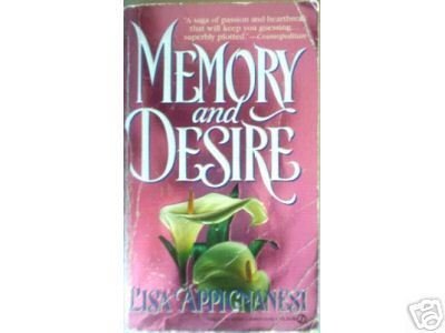 Memory and Desire by Lisa Appignanesi (MMP 1993 G)