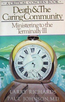 Death & the Caring Community Larry Richards (SC 1982 G)