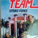 Able Team: Strike Force # 35 Dick Stivers (MMP 1988 G)