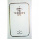 A Glimpse into the Buddhist Mind by Yeshe Dronma (SC VG