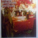 Dealing with Death and Dying by Sheila Blake (HB 1976 G