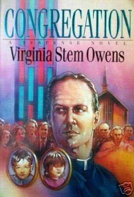 Congregation by Virginia Stem Owens (MMP 1992 G)