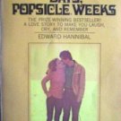 Chocolate Days, Popsicle Weeks Edward Hannibal (MMP1971