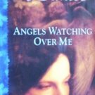 Angels Watching over Me Lurlene McDaniel (1996 MMP G)