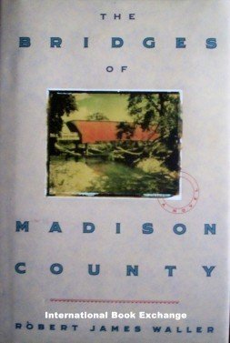 The Bridges of Madison County - Robert Waller (1992 VG)