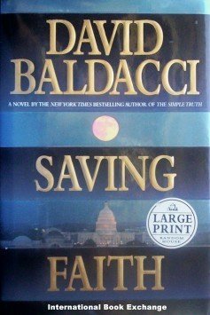 Saving Faith David Baldacci (Hardcover, 1999 Good/Good)