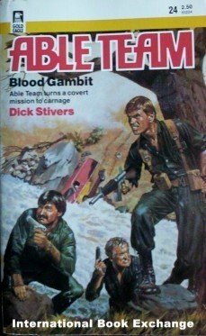 Able Team: Blood Gambit # 24 Dick Stivers (MMP 1986 G )