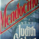 Mendocino by Judith Greber (1988 1st Ed Hardcover G/G)