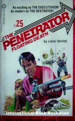Penetrator: Floating Death # 25 Lionel Derrick MMP 1978