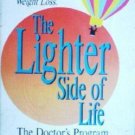 The Lighter Side of Life Milton Lieberthal (SC 1983 G)