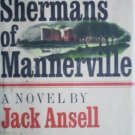 The Shermans of Mannerville Jack Ansell ( HB 1971 G/G)