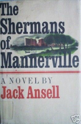 The Shermans of Mannerville Jack Ansell ( HB 1971 G/G)