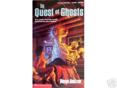 In Quest of Ghosts by Hans Holzer (SC 1993 G) *