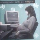 Mothers on the Job by Lise Vogel (SC 1993 G) *