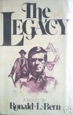 The Legacy by Ronald Lawrence Bern (HB First Ed 1975 G*