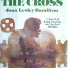 The Lion and the Cross Joan Lesley Hamilton (HB 1st Ed*