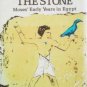 The River and Stone Moses' Early Years in Egypt (HB 1s*