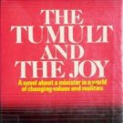 The Tumult and the Joy by the  Gordons (HB First Ed G/*