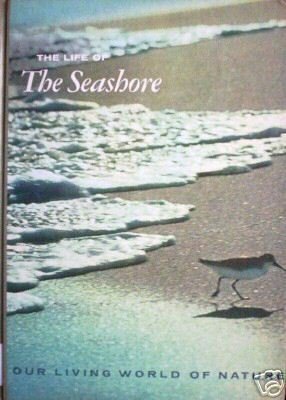 The Life of the Seashore by William Amos (HB 1966 G) *
