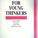 Philosophy for Young Thinkers Joseph Hester (SC 1987)