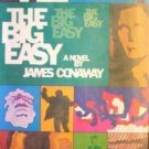 The Big Easy by James Conaway (1970) *