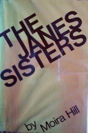 The Janes Sisters Moira Hill (HB 1970 G/G) *