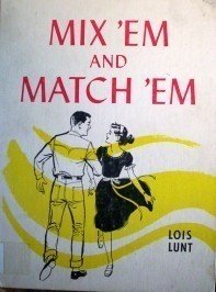 Mix 'em and Match 'em Lois Hunt (HB 1961 G) *