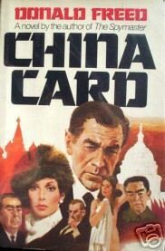 China Card by Donald Freed (HB First Ed 1980 G/G)*