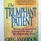 The Triumphant Patient Greg Anderson (Cassette 1992 G)*