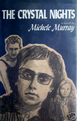 The Crystal Nights by Michele Murray (HB 1973 G/G)
