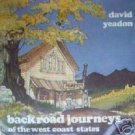 Backroad Journeys of the West Coast States Yeadon (HB *