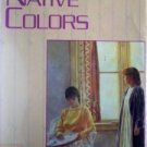 Her Native Colors by Elisabeth Hyde (HB First Ed 1986 *