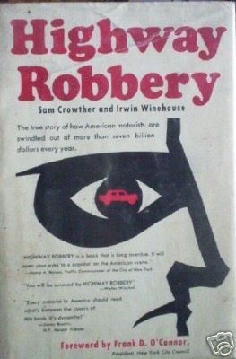 Highway Robbery by Sam Crowther (HB 1966) *