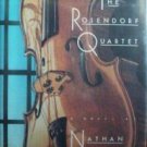 The Rosendorf Quartet Nathan Shaham (HB First Ed 1991)