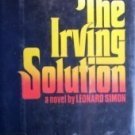 The Irving Solution by Leonard Simon (HB 1977 G/G) *