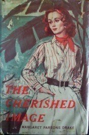 The Cherished Image by Margaret Drake (HB 1961 G/G) *